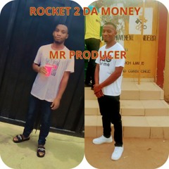 Rocket 2 da money