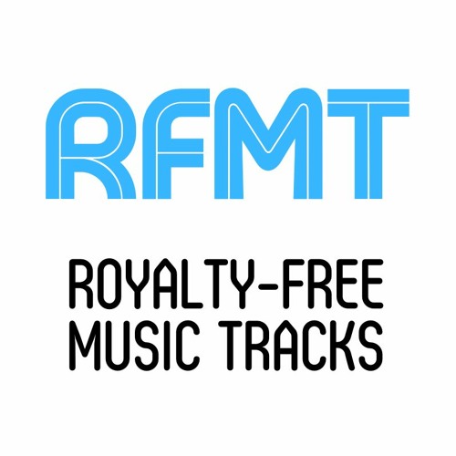 Stream Royalty-Free Music Tracks music | Listen to songs, albums ...