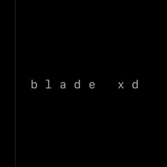 blade xd