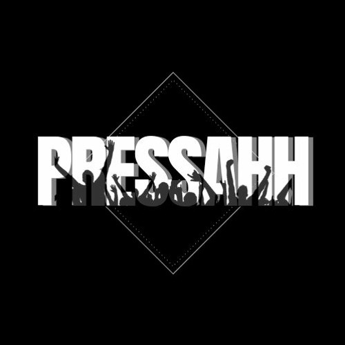 Pressahh’s avatar