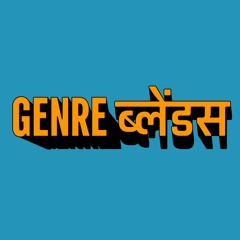 Genre Blends