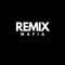 Remix Mafia