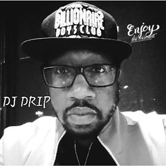 Dj Drip