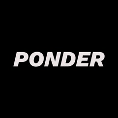 Ponder