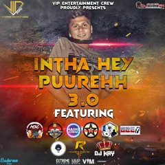 #Inthaa Hey Pureehh 3.0