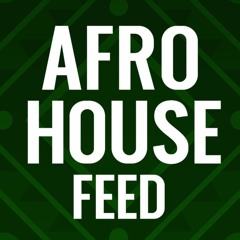 AfroHouseFeed
