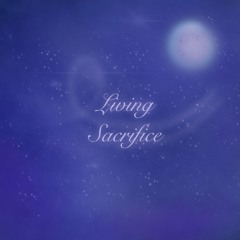 Living Sacrifice