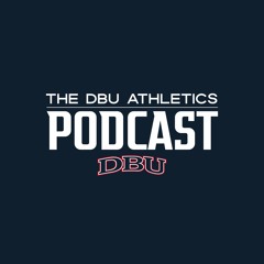 DBU Podcast -Episode 1 -Womens Soccer