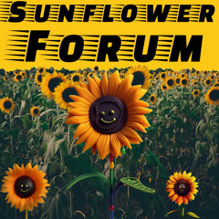 The Sunflower Forum 🌻