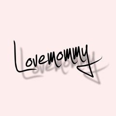 Lovemommy Records