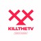 KILLTHETV