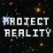 Project - REALITY (Official OST)