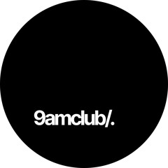 9am club