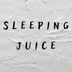 sleeping juice