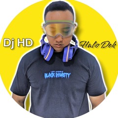Dj HD (Hallo Dek)