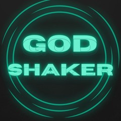 GodShaker