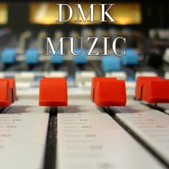 DMK Muzic