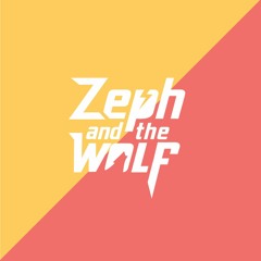 Zeph and the Wolf
