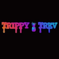TRIPPY TREV