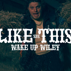 Wake Up Wiley