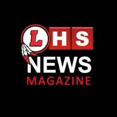 LHS News Magazine