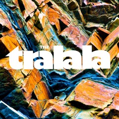 The Tralala