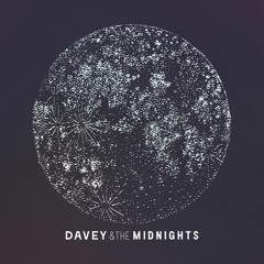 Davey And The Midnights