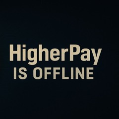 Higher Pay