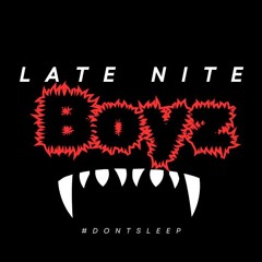 LATE NITE BOYZ ENT