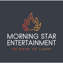 Morning Star Entertainment