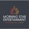 Morning Star Entertainment