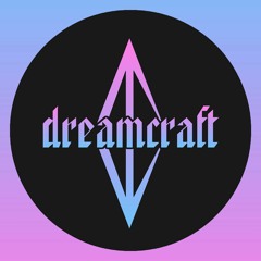 DREAMCRAFT