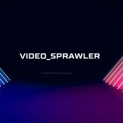 Video_Sprawler