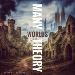 Many Worlds Theory