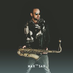 MAX THE SAX