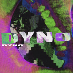 DYNO