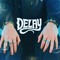 Delay