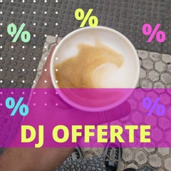 Dj Offerte