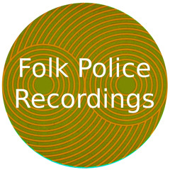 Folk Police Recordings