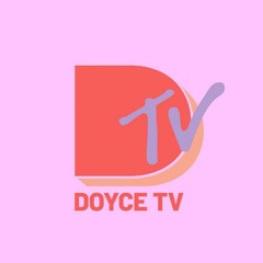 DOYCE TV