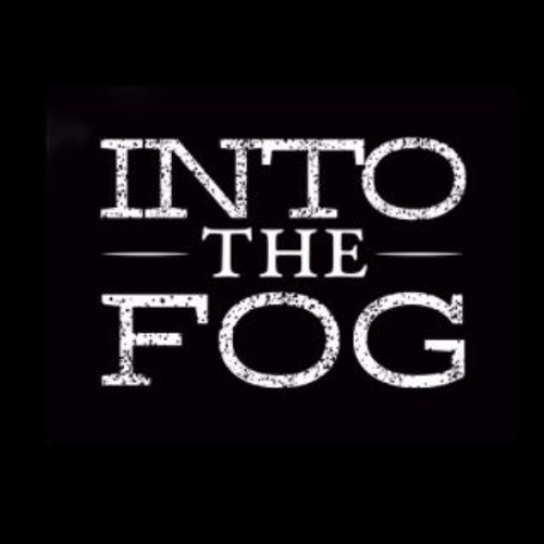 Into The Fog’s avatar