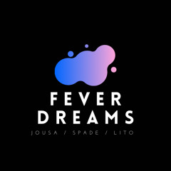 Fever Dreams Productions