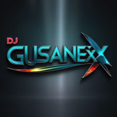 DJ Gusanexx