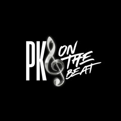 PK ON THE BEAT