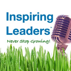 INSPIRING LEADERS PODCAST