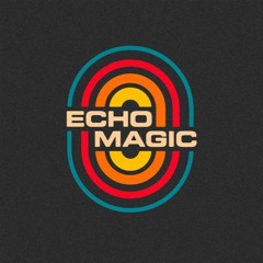 ECHO MAGIC