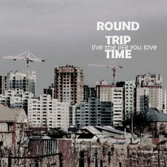 Round Trip Time