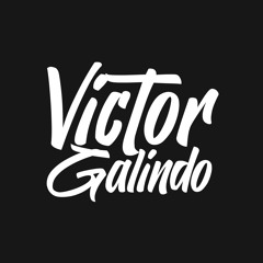 Víctor Galindo Mashup Pack Vol. 1 (Free Download)