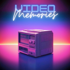 Video_Memories