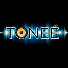 Toneé